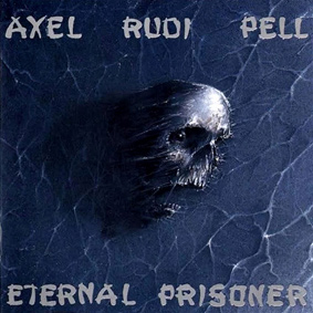Axel Rudi Pell - Eternal Prisoner - 1992